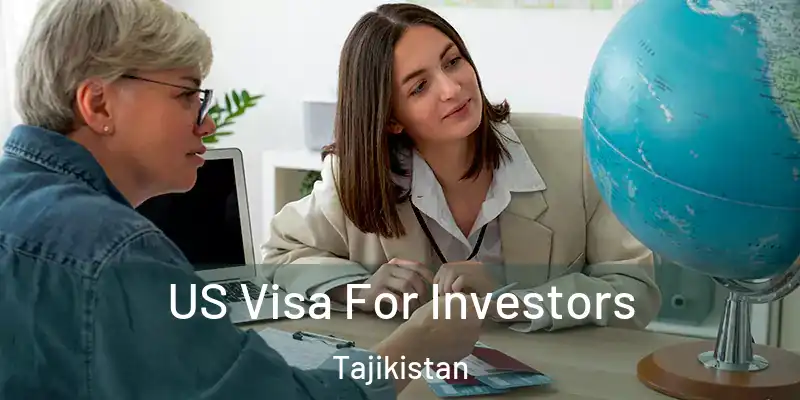  US Visa For Investors Tajikistan